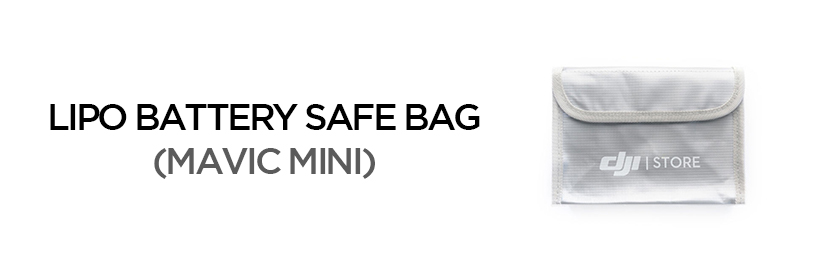 LIPO Battery Safe Bag Mavic Mini Must Have Accessories